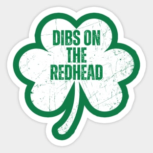 Funny Irish St Patricks Day Shamrock Dibs On The Redhead Sticker